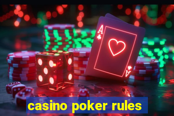 casino poker rules