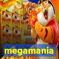 megamania