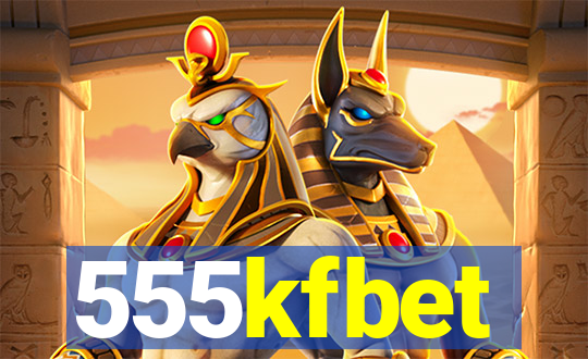 555kfbet