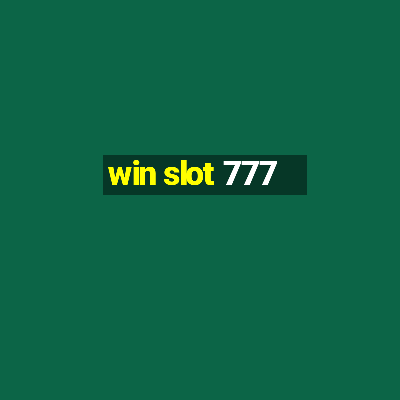 win slot 777