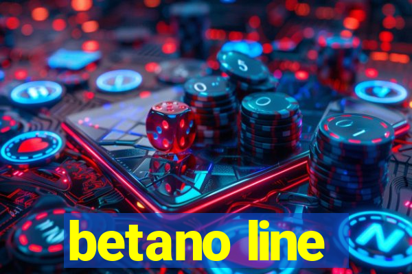 betano line