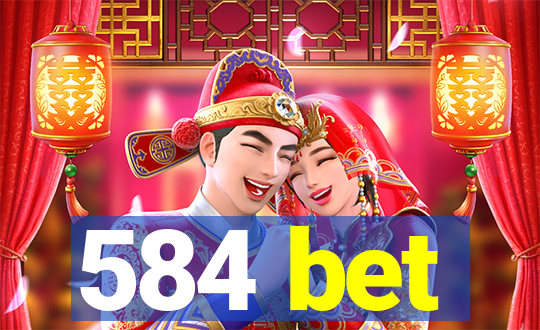 584 bet