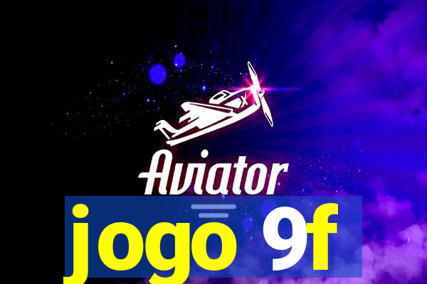 jogo 9f