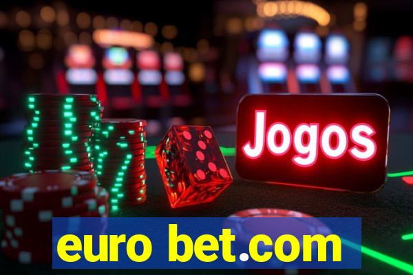 euro bet.com