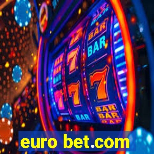 euro bet.com