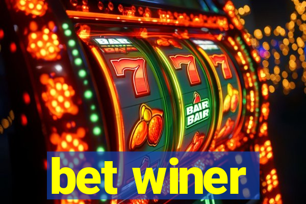 bet winer