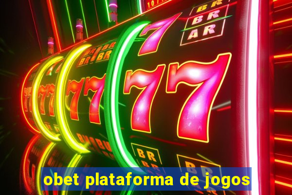 obet plataforma de jogos