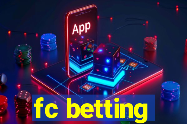 fc betting