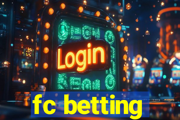 fc betting