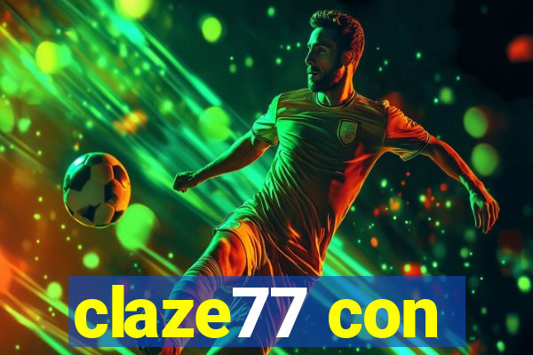 claze77 con