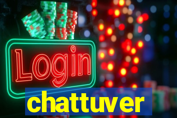 chattuver