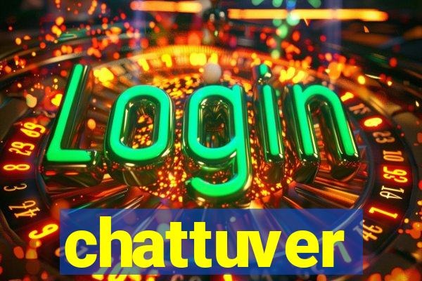 chattuver