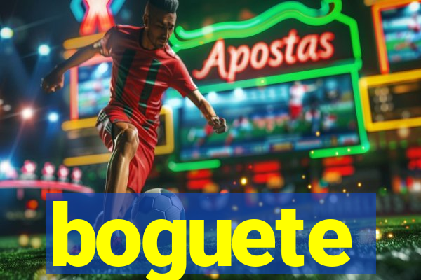 boguete