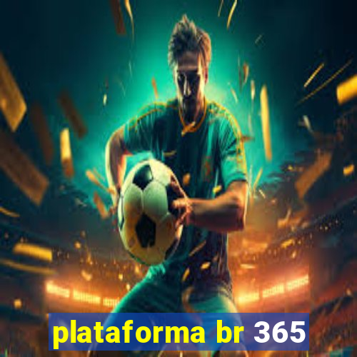 plataforma br 365