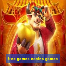 free games casino games