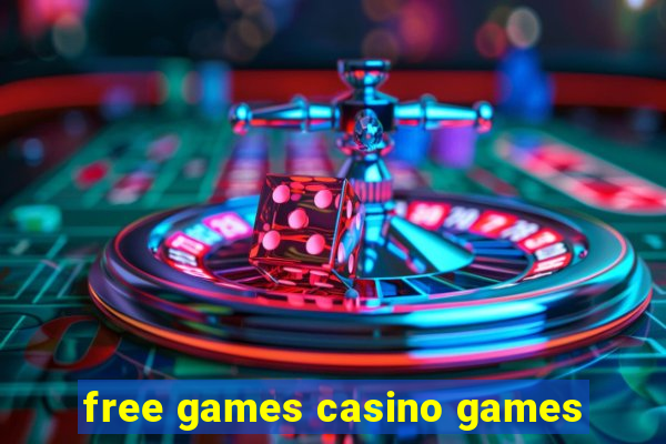 free games casino games