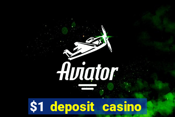 $1 deposit casino nz free spins