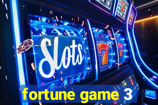 fortune game 3