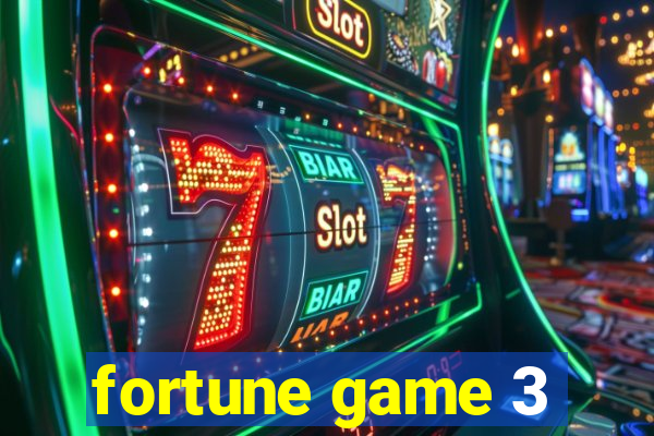 fortune game 3