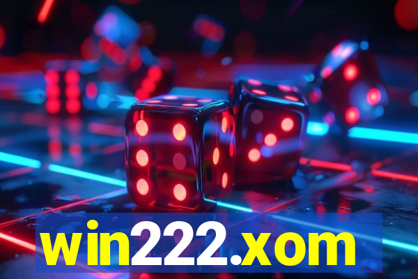 win222.xom