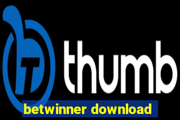 betwinner download