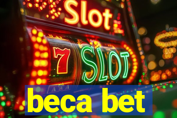 beca bet