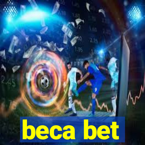 beca bet