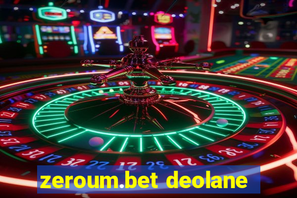 zeroum.bet deolane