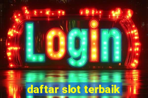 daftar slot terbaik