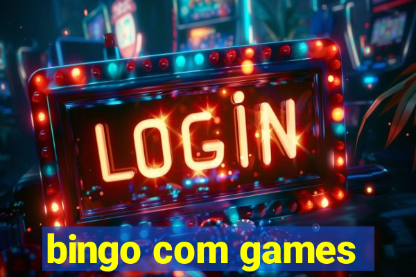 bingo com games