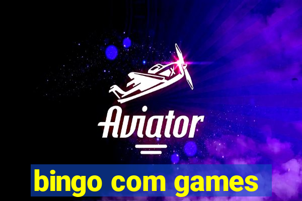 bingo com games