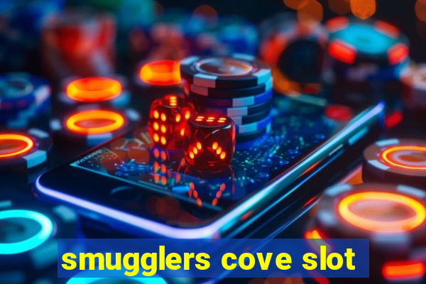 smugglers cove slot