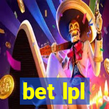 bet lpl