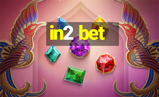 in2 bet