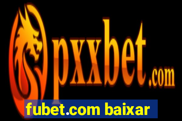 fubet.com baixar