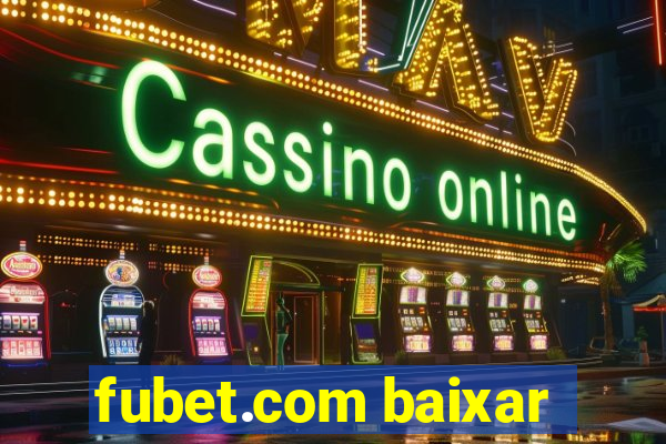 fubet.com baixar