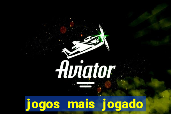 jogos mais jogado do brasil