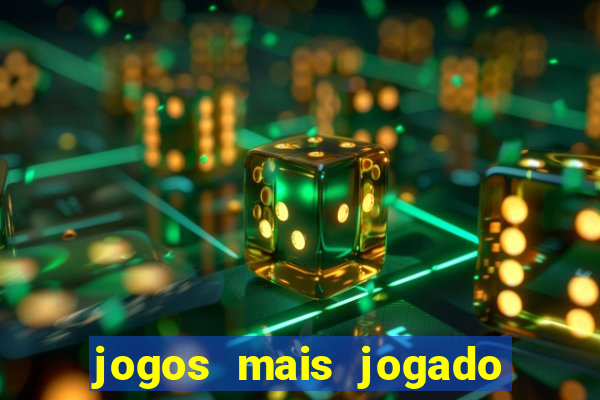 jogos mais jogado do brasil