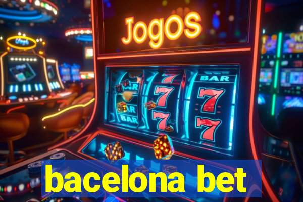 bacelona bet