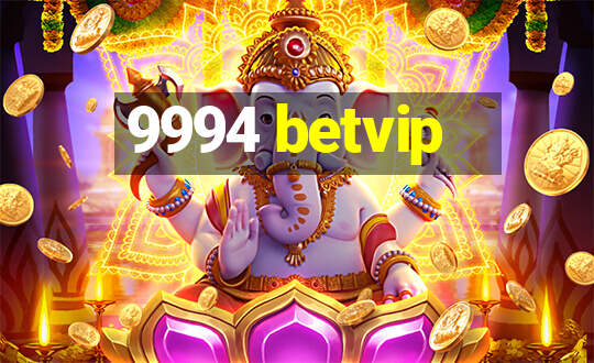 9994 betvip