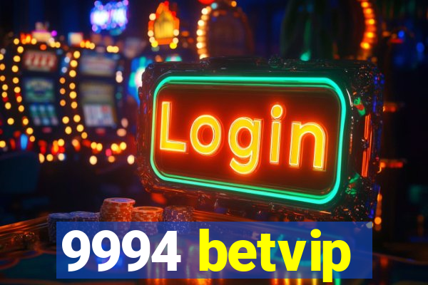 9994 betvip