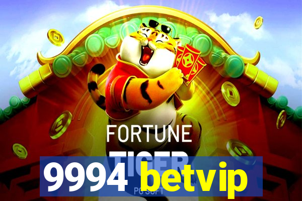 9994 betvip