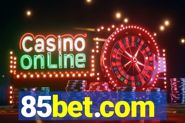 85bet.com