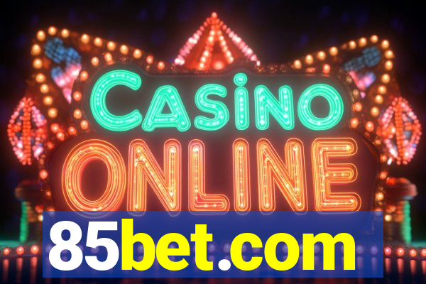 85bet.com