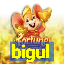 bigul