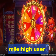 mile high user