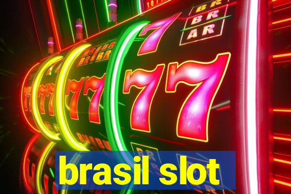 brasil slot