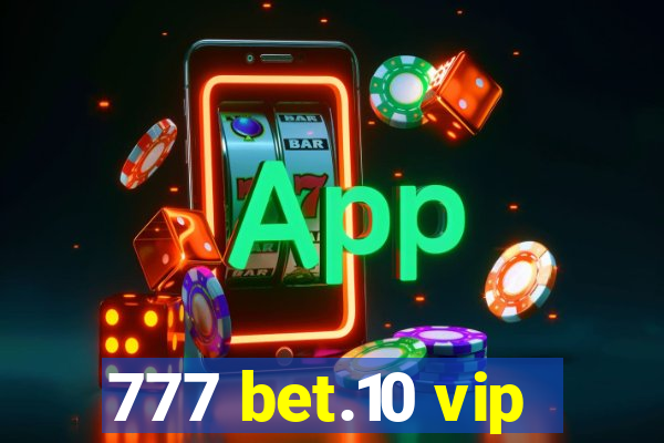 777 bet.10 vip