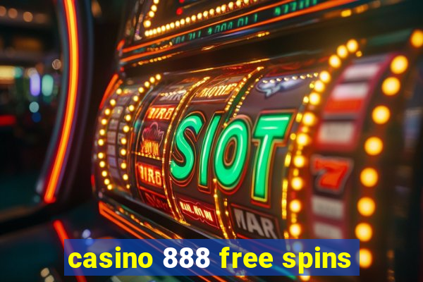 casino 888 free spins