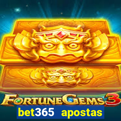 bet365 apostas online brasil